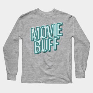 Movie Buff Long Sleeve T-Shirt